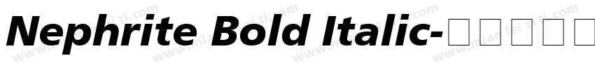 Nephrite Bold Italic字体转换